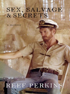 cover image of Sex, Salvage & Secrets